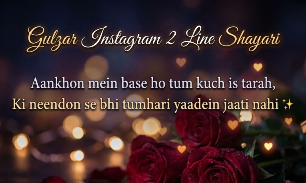 Gulzar Instagram 2 Line Shayari